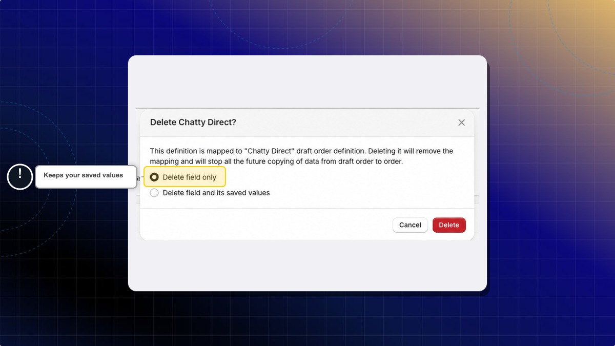 Delete dialog with Delete field only selected
