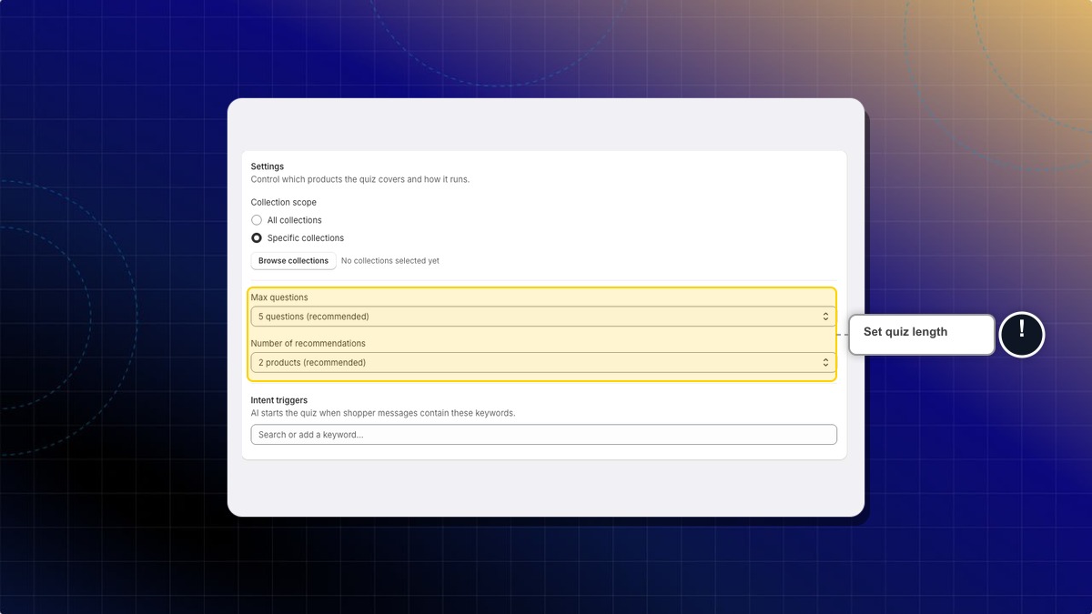 Max questions and Number of recommendations